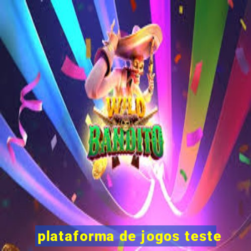 plataforma de jogos teste